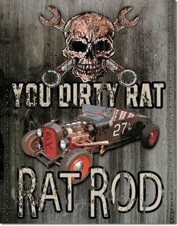 Metalowy plakat reklamowy blacha tin sign USA Zardzewiały Rat Rod