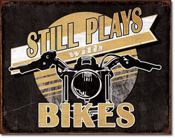 Metalowy szyld plakat reklamowy blacha tin sign USA Still Plays with Bikes