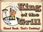 Metalowy plakat reklamowy blacha tin sign Król Grilla. Stań obok, tatuś grilluje . Prezent