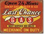 Metalowy szyld plakat reklamowy blacha tin sign USA Ostatnia szansa na tankowanie i piwo. Następna stacja za 100 mil