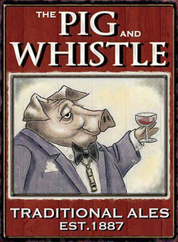 THE PIG AND WHISTLE Metalowy plakat reklamowy blacha tin sign humor USA 30x40 cm 