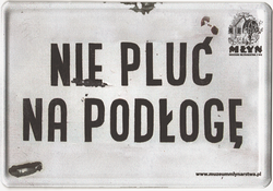 Szyld 30x20 Nie pluć na podłogę - blacha aluminiowa