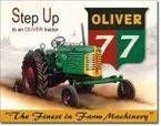 Traktor Oliver 77 Precyzja w maszynach rolniczych Metalowy szyld plakat reklamowy USA