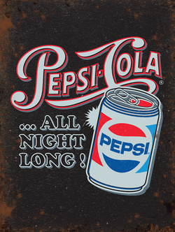 Pepsi całą długa noc. Metalowy szyld reklama tin sign 30x40 cm 