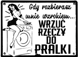 Metalowy szyld 20/15 cm. Gdy rozbierasz mnie 