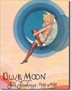 Metalowy szyld plakat reklamowy blacha tin sign USA Jedwabne pończochy Blue Moon