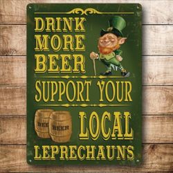 Pij więcej piwa wspieraj lokalne krasnale. Metalowy szyld tin sign 30x40 cm 